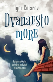 dvanaesto more igor kolarov 
