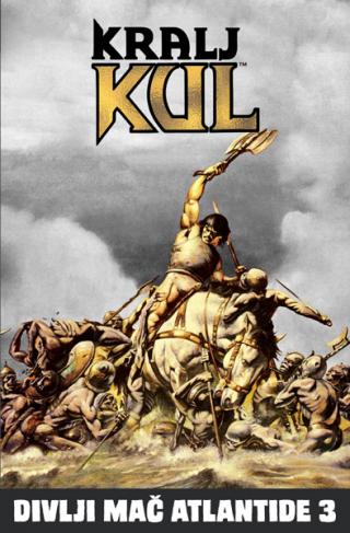 kralj kul divlji mač atlantide 3 robert e hauard 