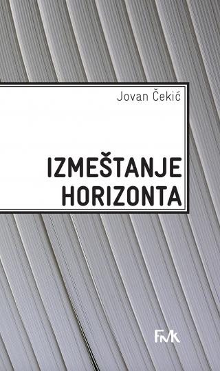izmeštanje horizonta jovan čekić 
