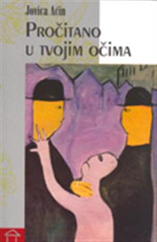 pročitano u tvojim očima j aćin 