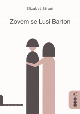 zovem se lusi barton elizabet straut 