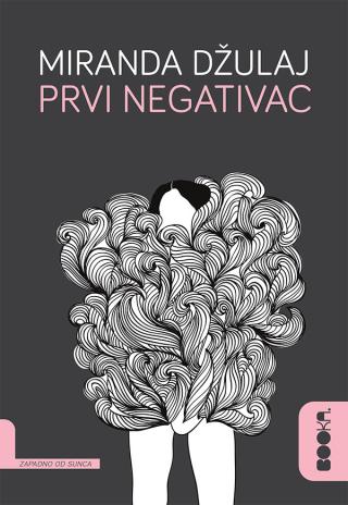 prvi negativac miranda džulaj 