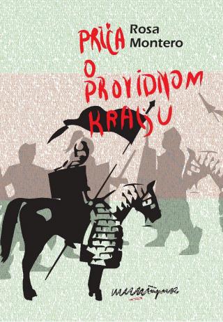 priča o providnom kralju rosa montero 