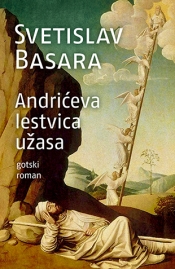 andrićeva lestvica užasa svetislav basara 