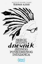 skroz istinit dnevnik jednog povremenog indijanca šerman aleksi 