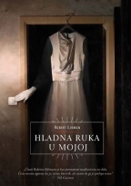 hladna ruka u mojoj robert ejkman 