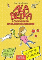 ala betka i čudnovate školske zavrzlame ida pjerolotkin 