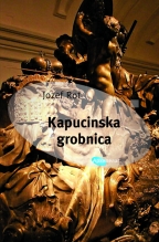 kapucinska grobnica jozef rot 