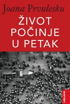 život počinje u petak joana prvulesku 