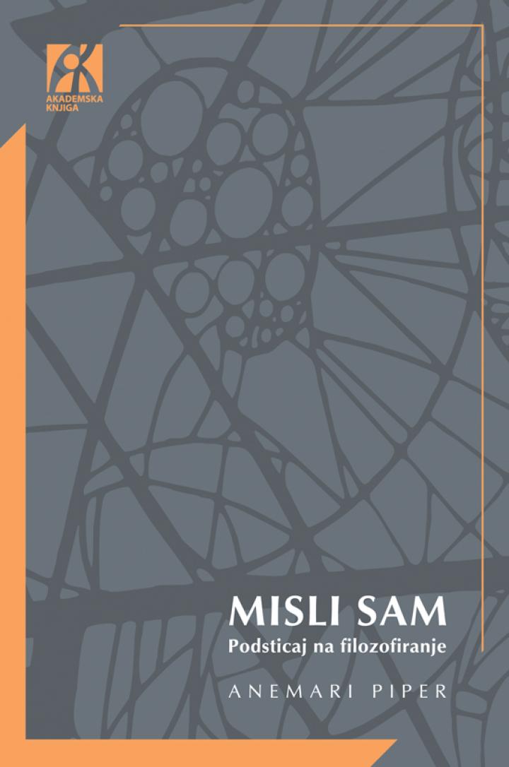 misli sam podsticaj na filozofiranje, anemari piper 