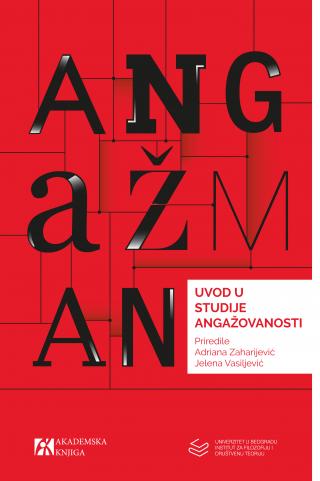 angažman uvod u studije angažovanosti, jelena vasiljević jelena vasiljević priredile adriana zaharijević 