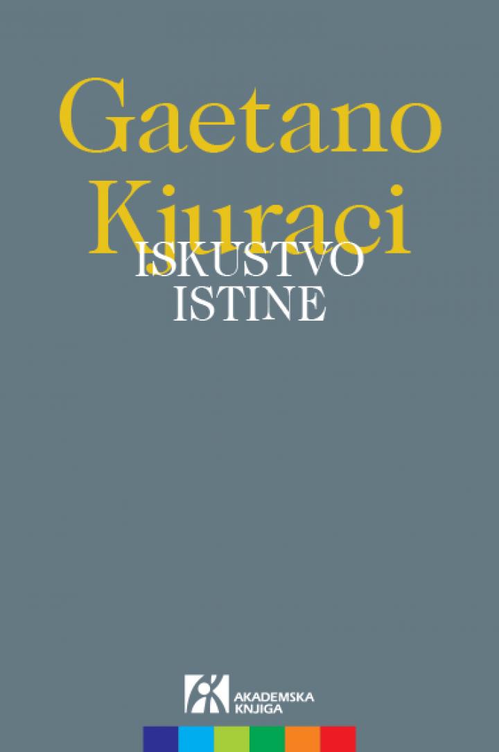 iskustvo istine, gaetano kjuraci 