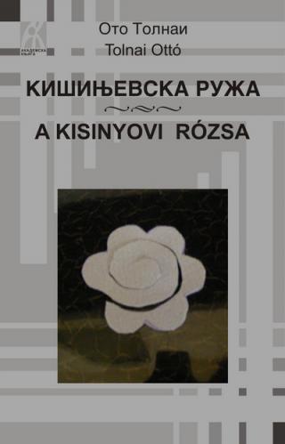 kišinjevska ruža, oto tolnai oto tolnai 