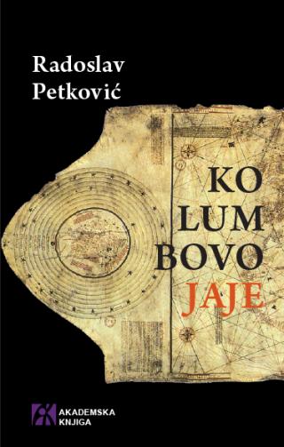 kolumbovo jaje, radoslav petković radoslav petković 