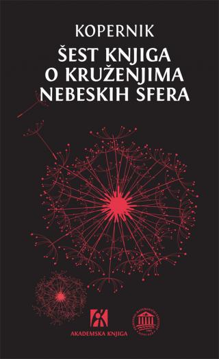 šest knjiga o kruženjima nebeskih sfera, nikola kopernik nikola kopernik 