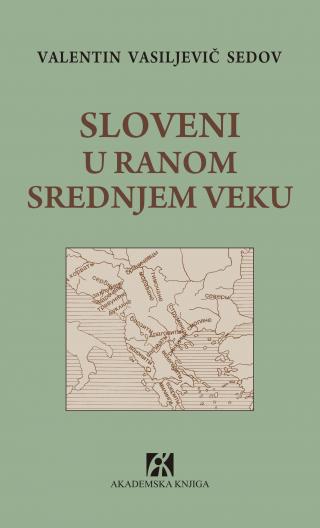 sloveni u ranom srednjem veku, valentin vasiljevič sedov valentin vasiljevič sedov 