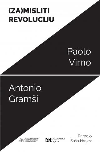 (za)misliti revoluciju, virno, gramši gramši virno 