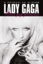 lady gaga u potrazi za slavom paul lester 