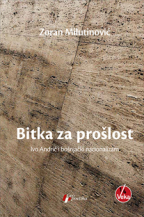bitka za prošlost zoran milutinović 