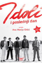 idoli i poslednji dani ana marija grbić 