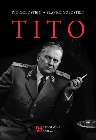 tito, ivo goldstein, slavko goldstein ivo goldstein, slavko goldstein 