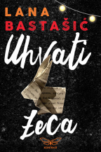 uhvati zeca lana bastašić 