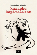 karaoke kapitalizam borislav stanić 