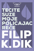 tecite suze moje reče policajac filip k dik 
