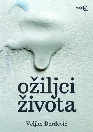 ožiljci života veljko đorđević 