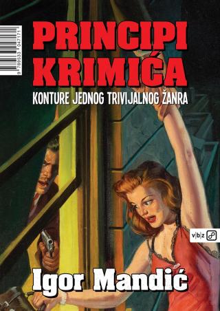 principi krimića konture jednog trivijalnog žanra igor mandić 