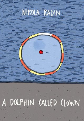 a dolphin called clown nikola radin 