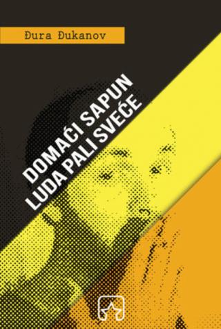 domaći sapun luda pali sveće đura đukanov 