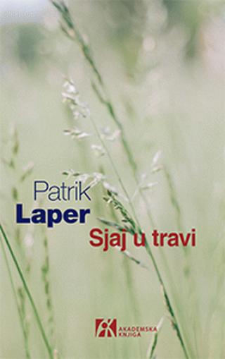 sjaj u travi patrik laper 