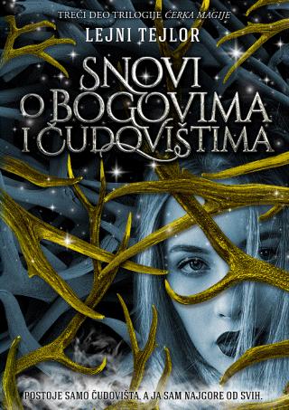 snovi o bogovima i čudovištima lejni tejlor 