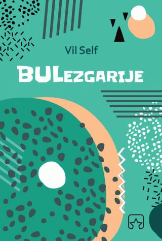 bulezgarije vil self 