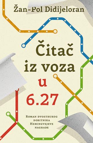 čitač iz voza u 6 27 žan pol didijerolan 