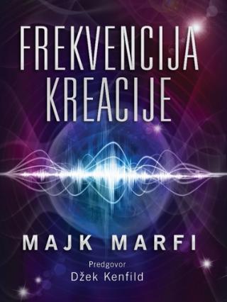 frekvencija kreacije majk marfi 