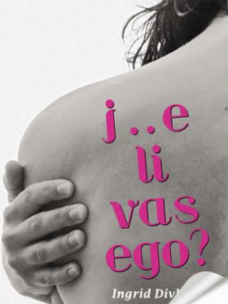 j e li vas ego ingrid divković 