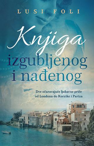 knjiga izgubljenog i nađenog lusi foli 