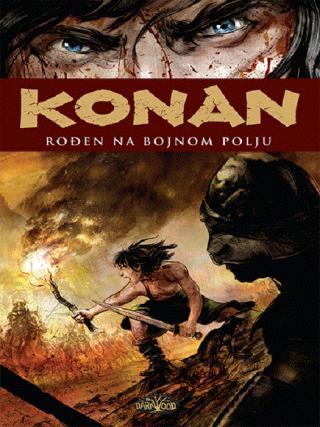 konan rođen na bojnom polju greg rut keri nord kurt bjusik 