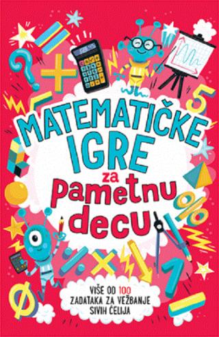 matematičke igre za pametnu decu garet mur 