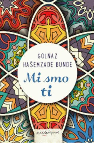 mi smo ti golnaz hašemzade bunde 
