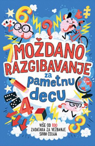 moždano razgibavanje za pametnu decu alen dikas geret mur 
