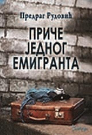 priče jednog emigranta predrag rudović 