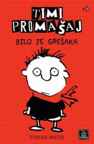timi promašaj bilo je grešaka stefan pastis 