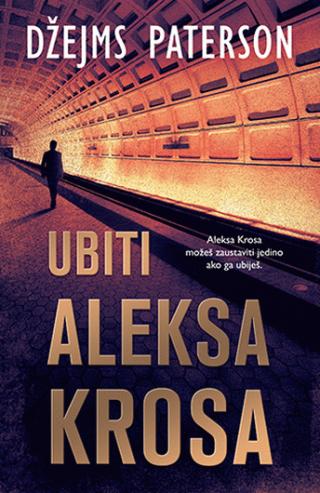 ubiti aleksa krosa džejms paterson 
