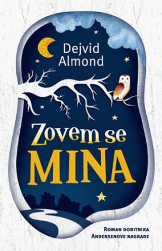 zovem se mina dejvid almond 