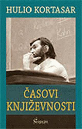 časovi književnosti hulio kortasar 