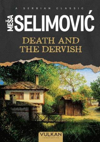 death and the dervish meša selimović 