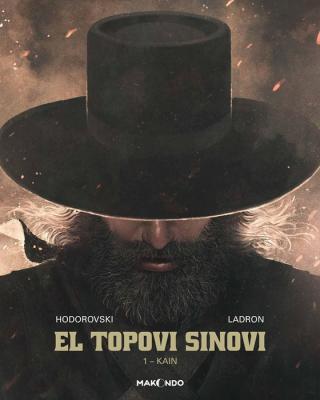 el topovi sinovi 1 kain alehandro žodorovski ladron 